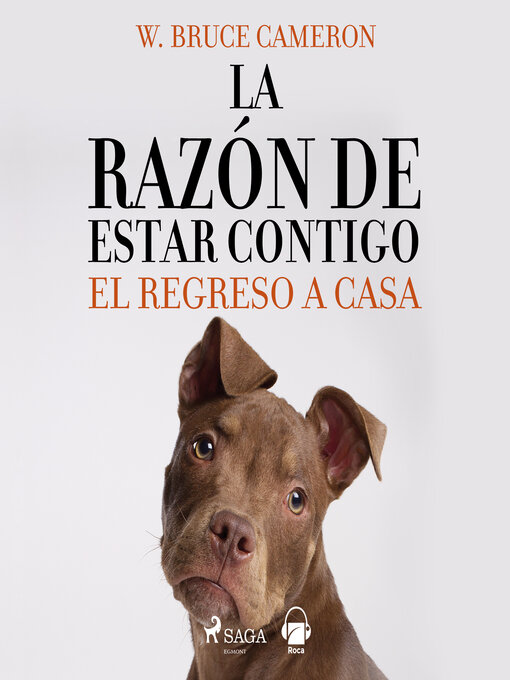 Title details for El regreso a casa by W. Bruce Cameron - Available